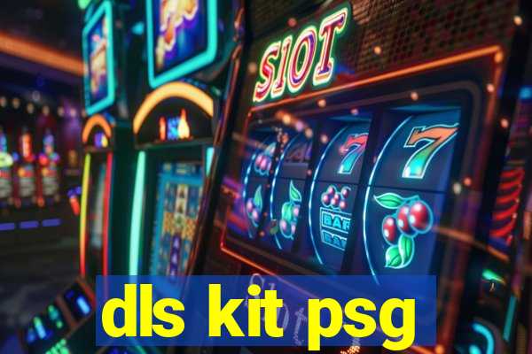 dls kit psg